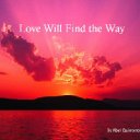 Love Will Find The Way